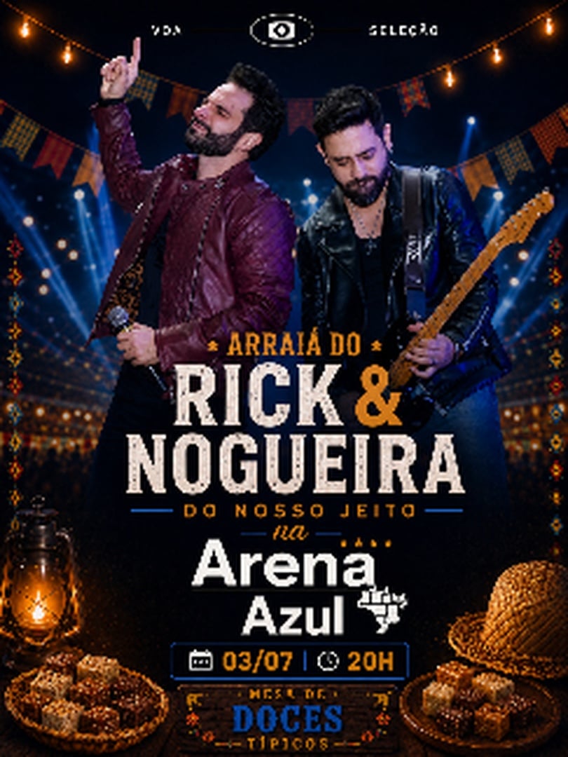Arraiá do Rick & Nogueira - do Nosso Jeito na Arena Azul em Belo Horizonte