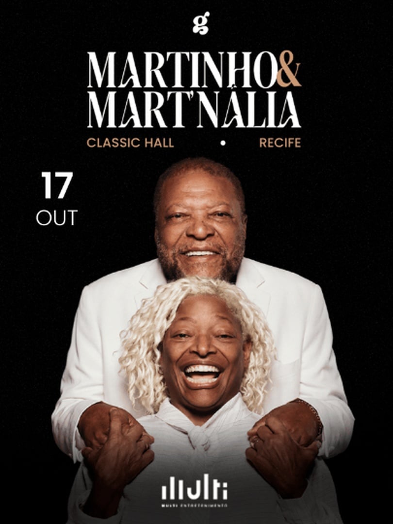 Martinho da Vila & Mart’Nália — “Pai e Filha” em Recife
