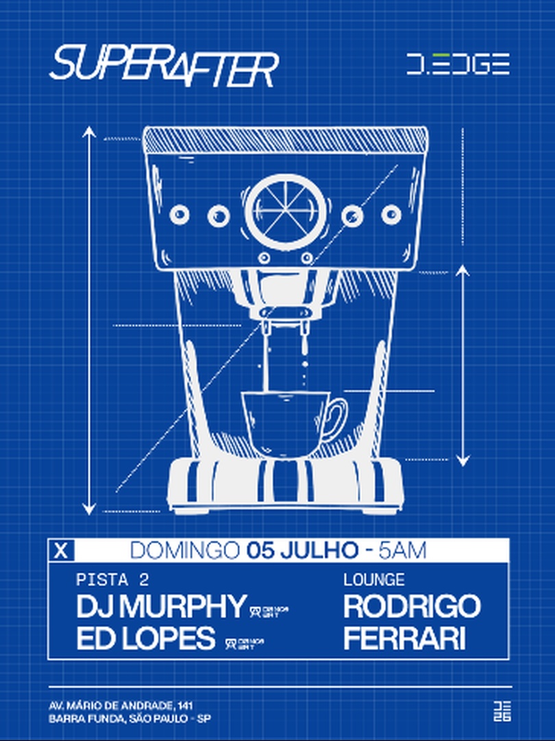 SUPERAFTER D-EDGE SP pres.: P2: ED LOPES. MURPHY // LOUNGE: RODRIGO FERRARI