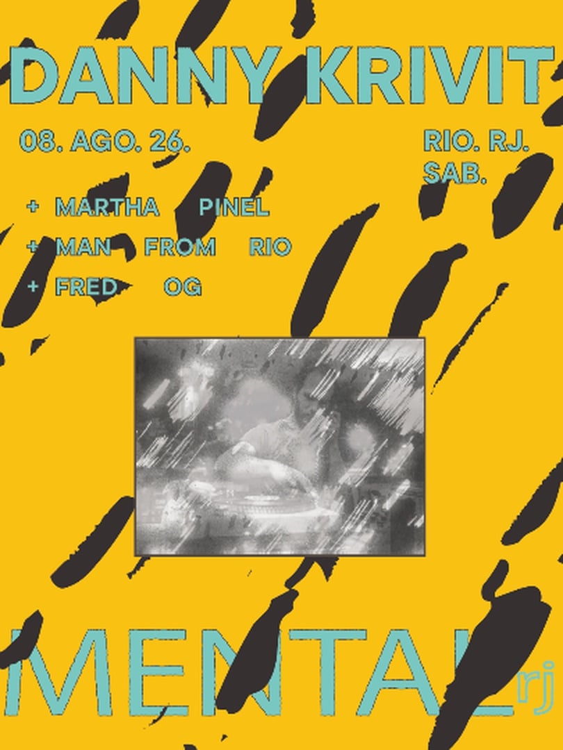 Capa do evento: Mental Ent apresenta Danny Krivit