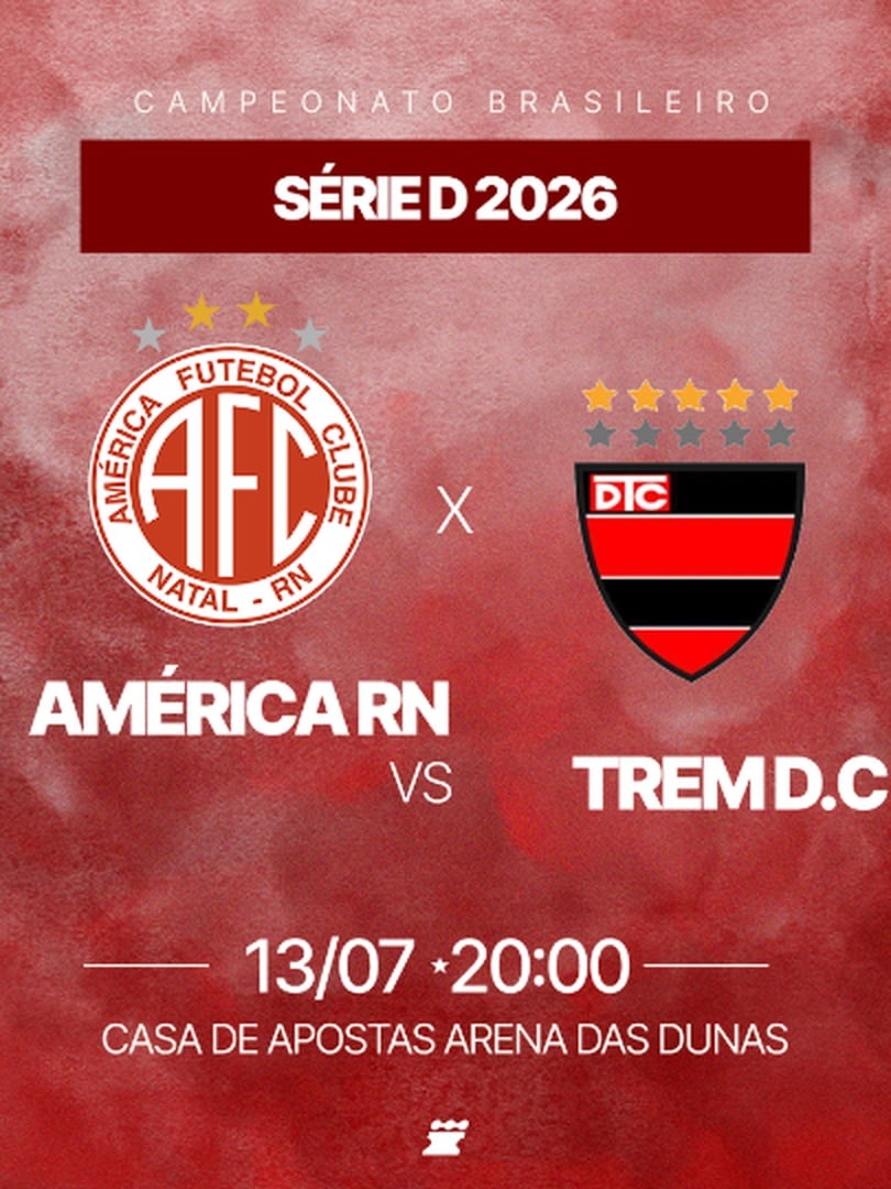 América RN x Trem - Brasileirão Série D