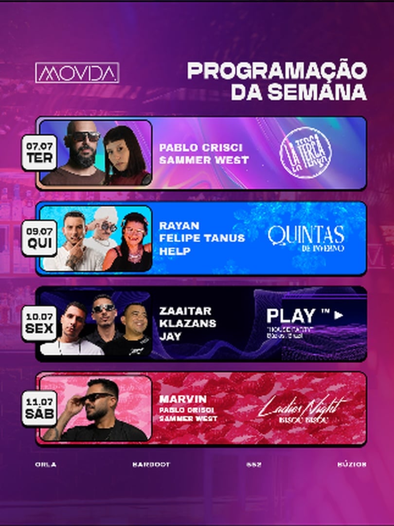 SEMANA MOVIDA 07/07 a 11/07