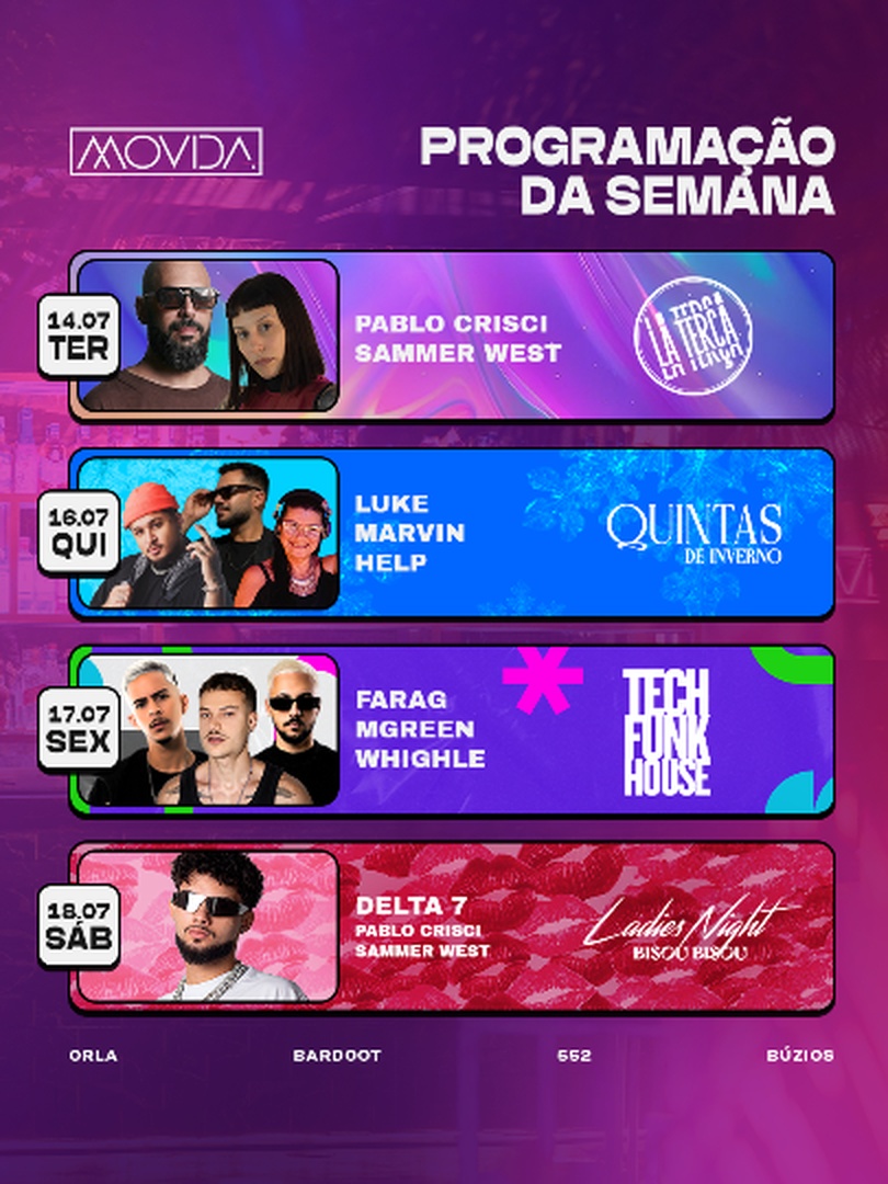 SEMANA MOVIDA 14/07 a 18/07