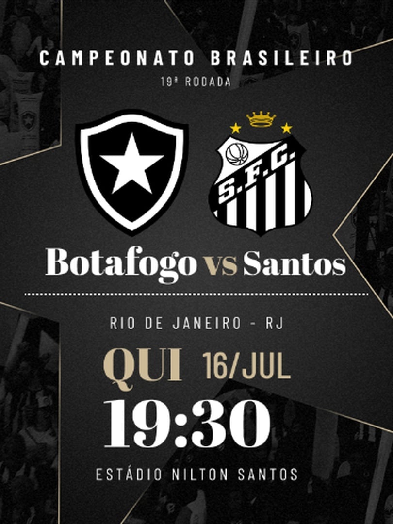 Botafogo x Santos - Campeonato Brasileiro