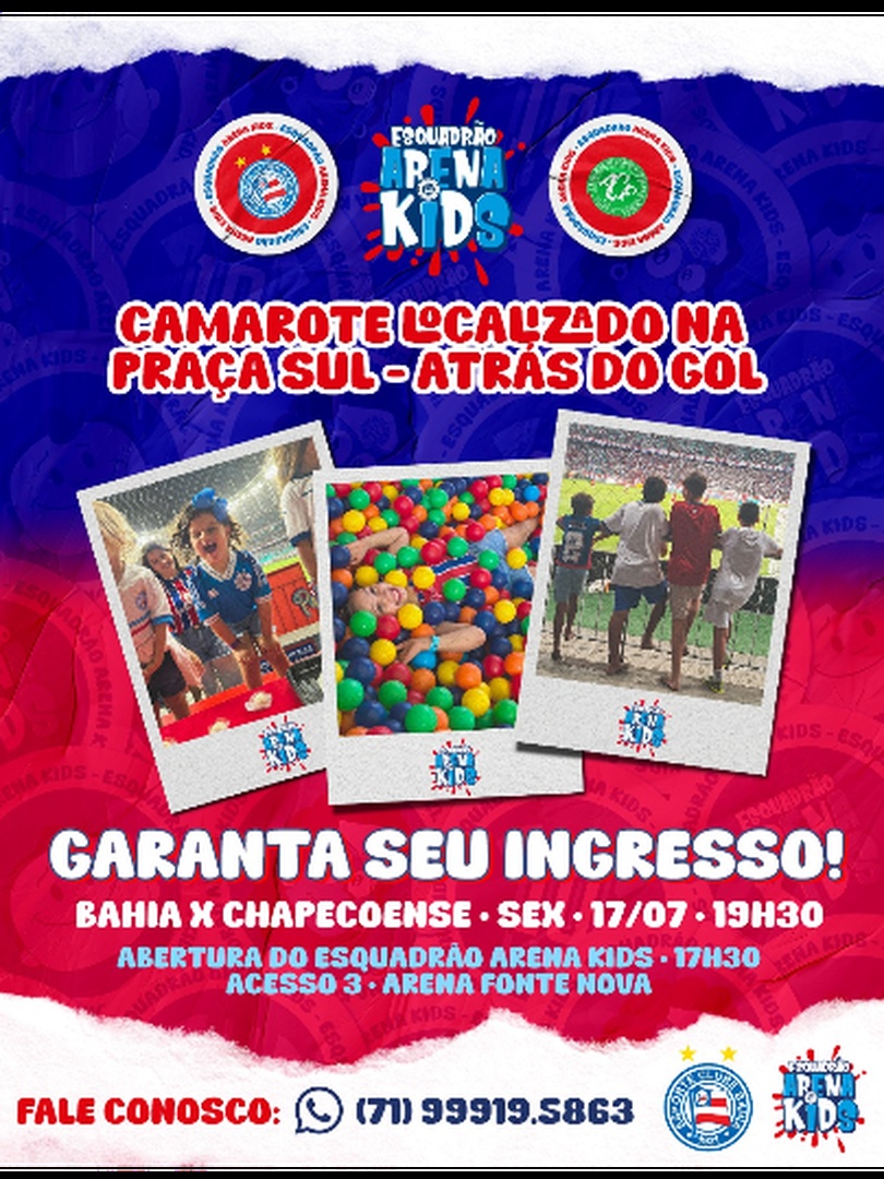 Esquadrão Arena Kids - Bahia x Chapecoense