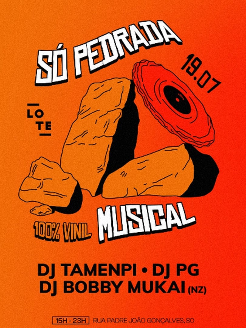 SÓ PEDRADA MUSICAL COM: DJ BOBBY MUKAI, DJ PG E DJ TAMENPI