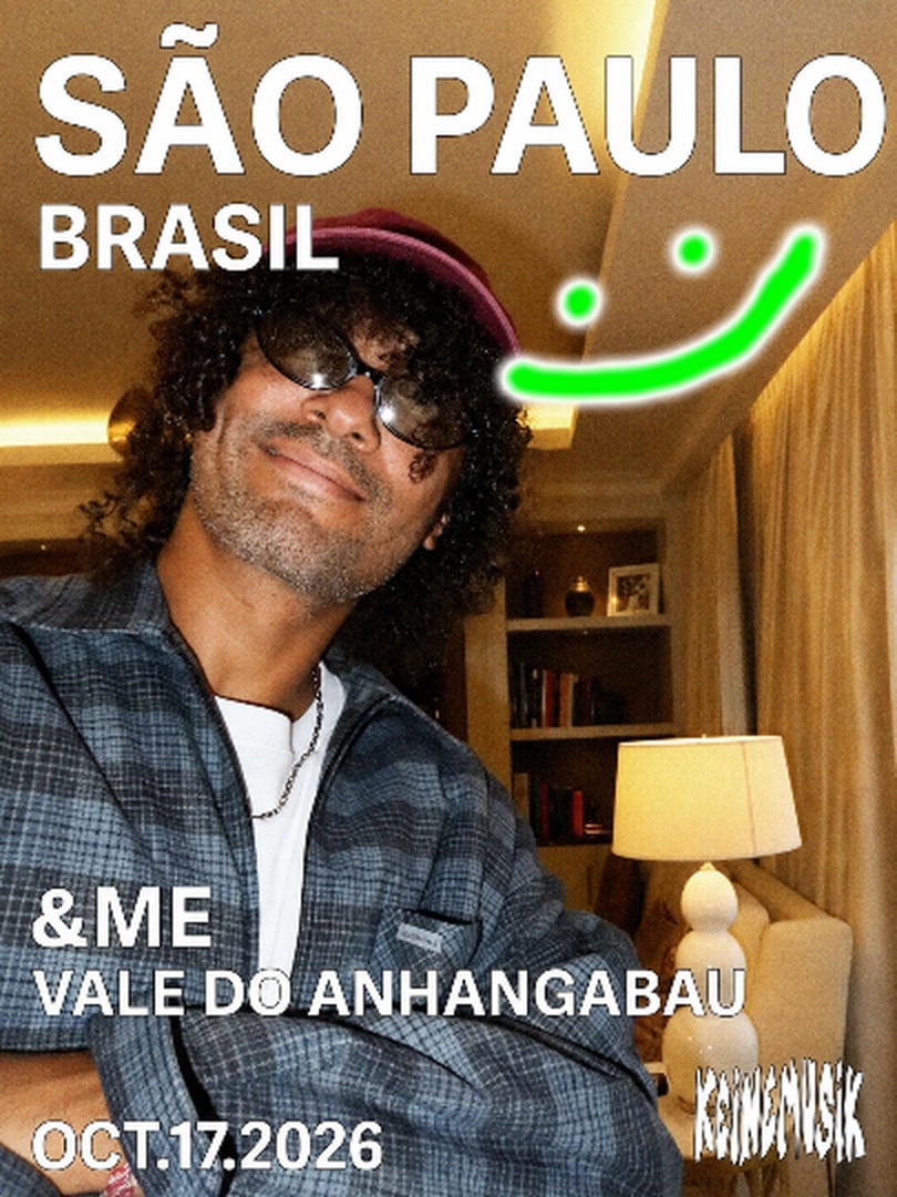 &me (Keinemusik) 2026 em São Paulo