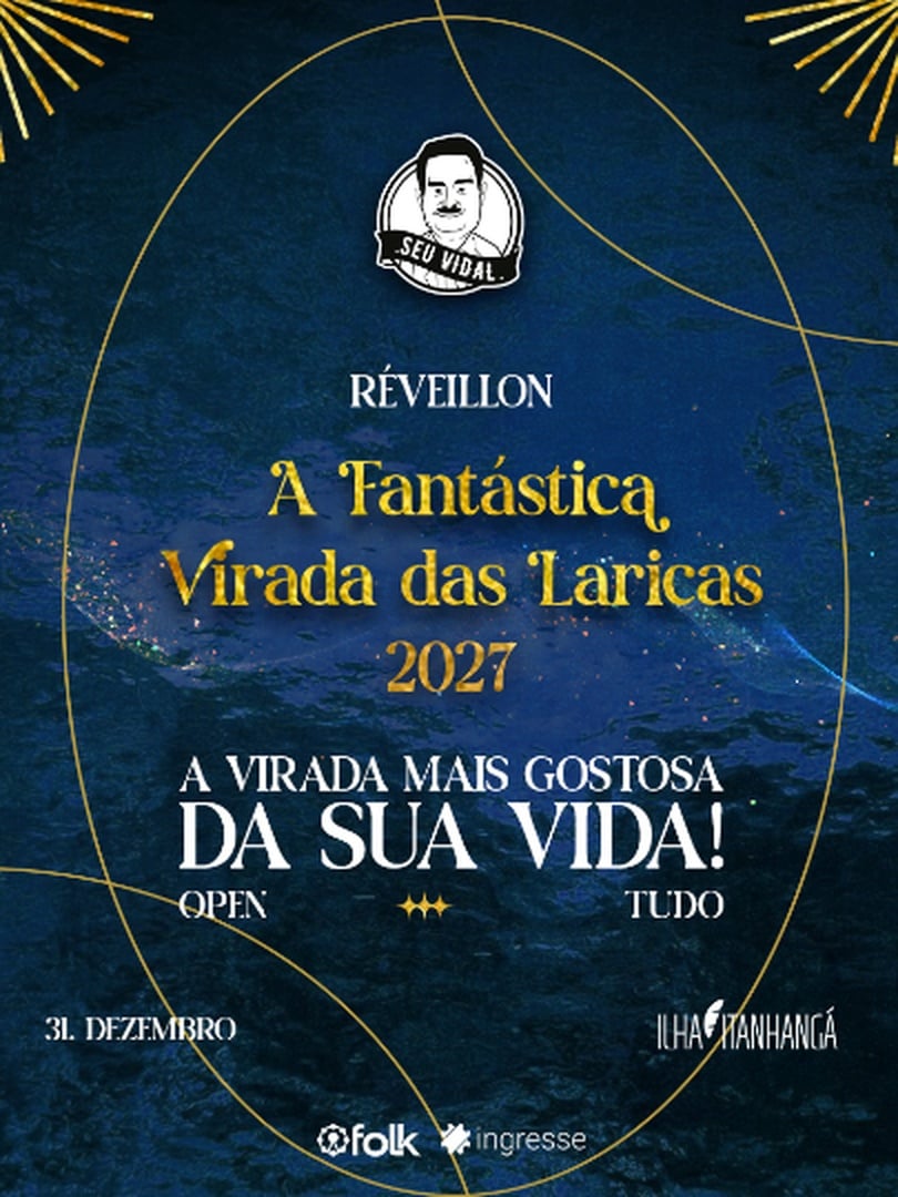 Flyer: Réveillon Seu vidal 26/27- A Fantástica Virada das Laricas!