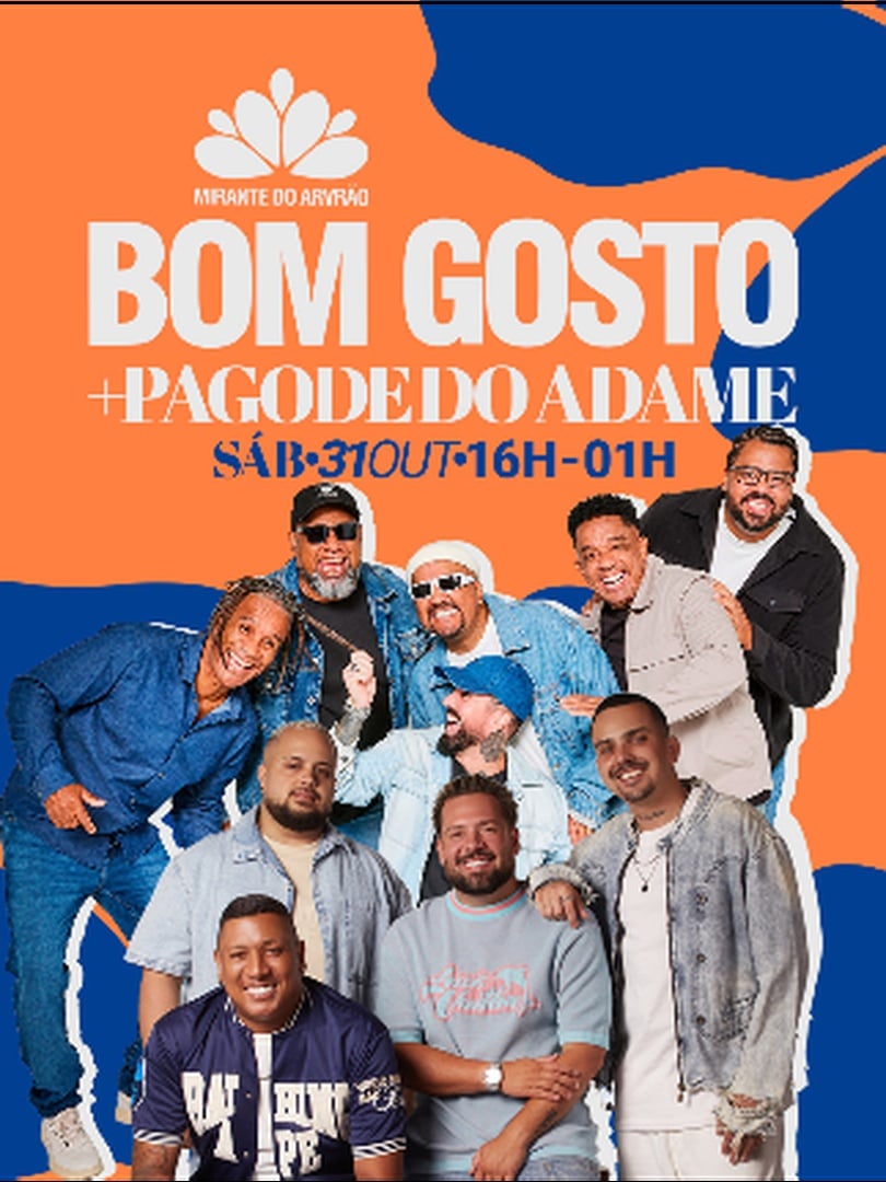 Imagem da fonte — Bom Gosto + Pagode do Adame no Mirante do Arvrão