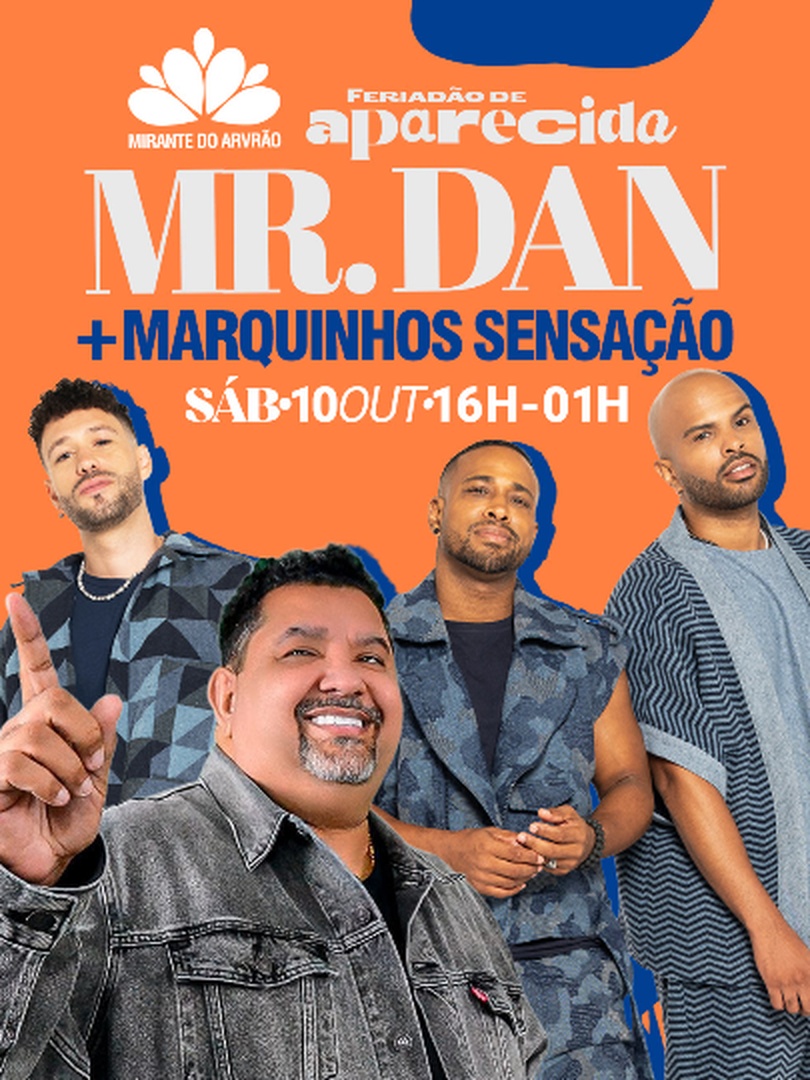 Imagem da fonte — Mr Dan + Marquinhos Sensação no Mirante do Arvrão
