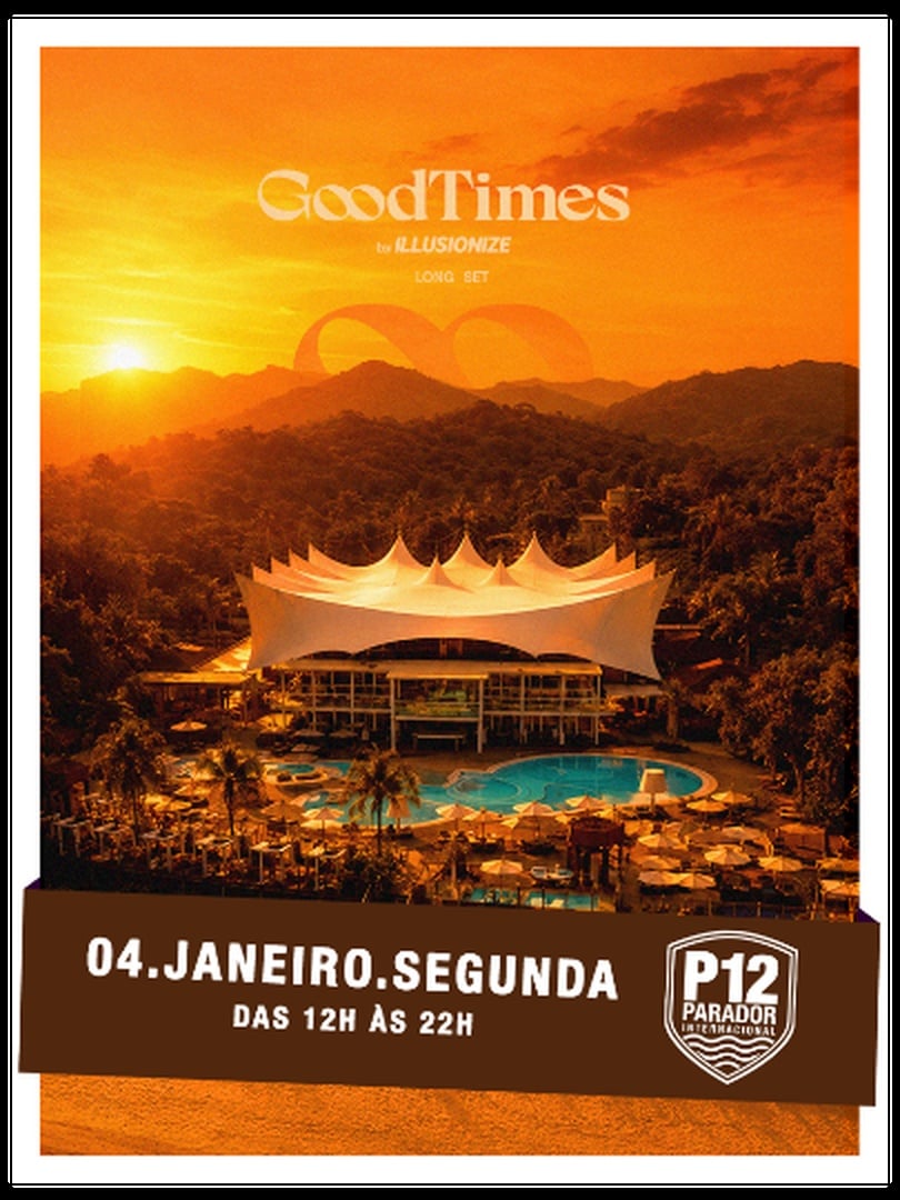 Source image — Goodtimes By Illusionize 2027 | P12 Jurerê