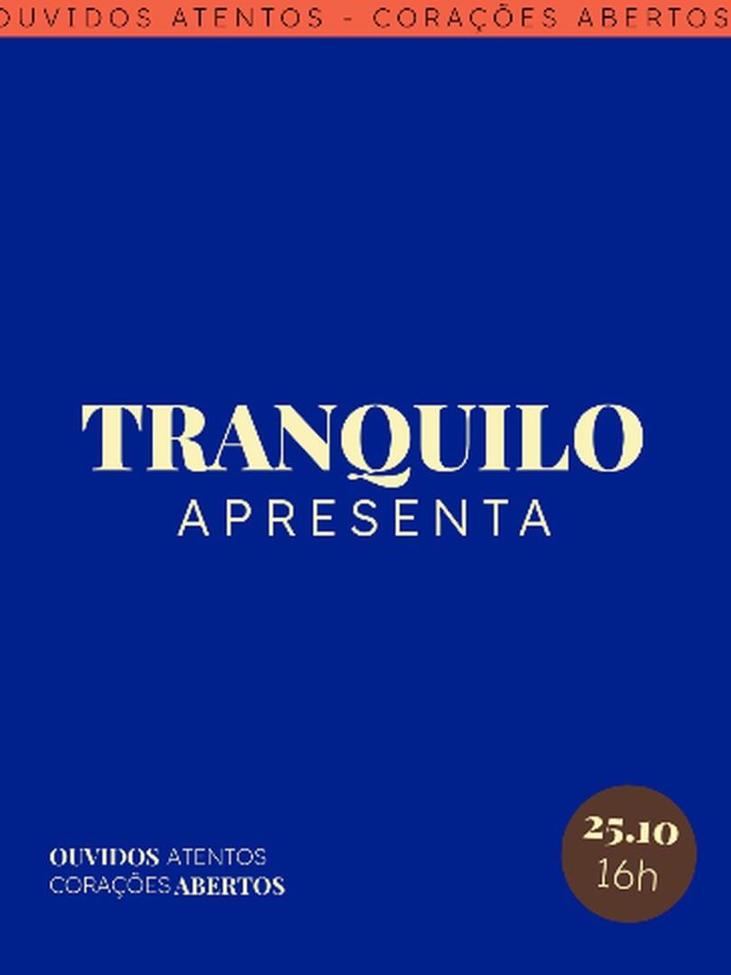 TRANQUILO APRESENTA – SÃO PAULO (SP)