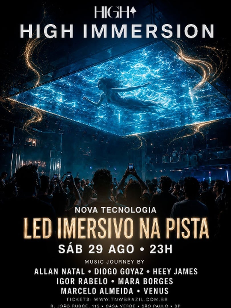 29.08 | High Immersion | São Paulo | Tnw em São Paulo