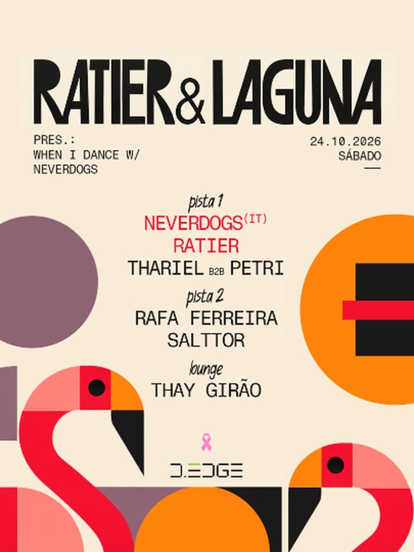 Source image — NAVE D-EDGE SP pres.: P1: RATIER & LAGUNA. NEVERDOGS. THARIEL B2B PETRI // P2: RAFA FERREIRA. SALTTOR // LOUNGE: THAY GIRÃO