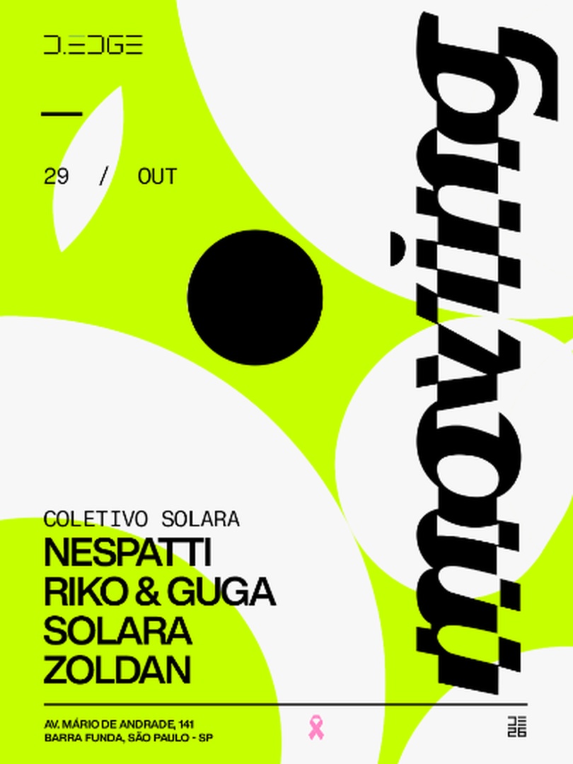 Imagem da fonte — MOVING D-EDGE SP pres.: NESPATTI. SOLARA. RIKO & GUGA. ZOLDAN