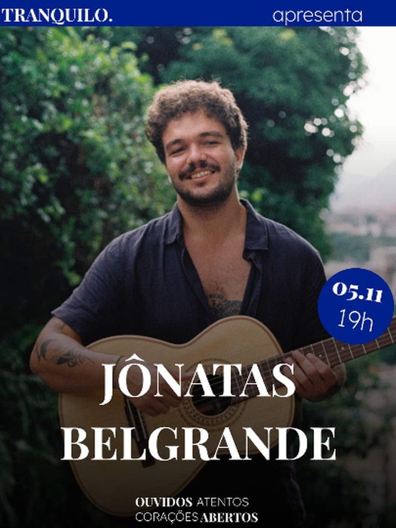 TRANQUILO APRESENTA JÔNATAS BELGRANDE – SÃO PAULO (SP)