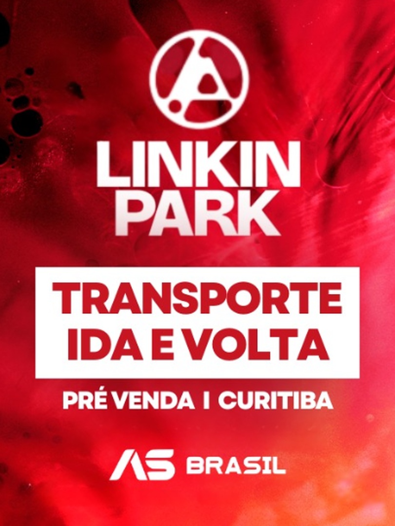Transporte | Linkin Park - Curitiba