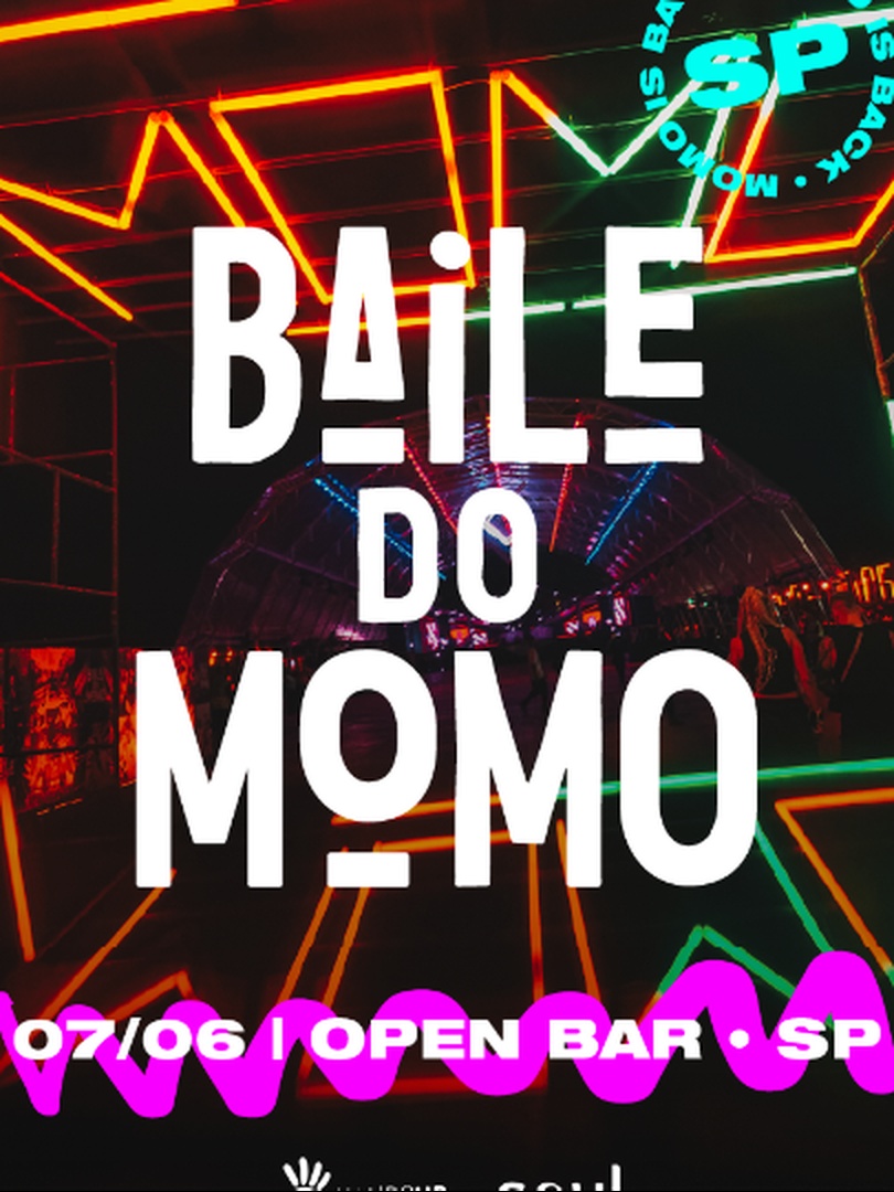 BAILE DO MOMO - SÃO PAULO