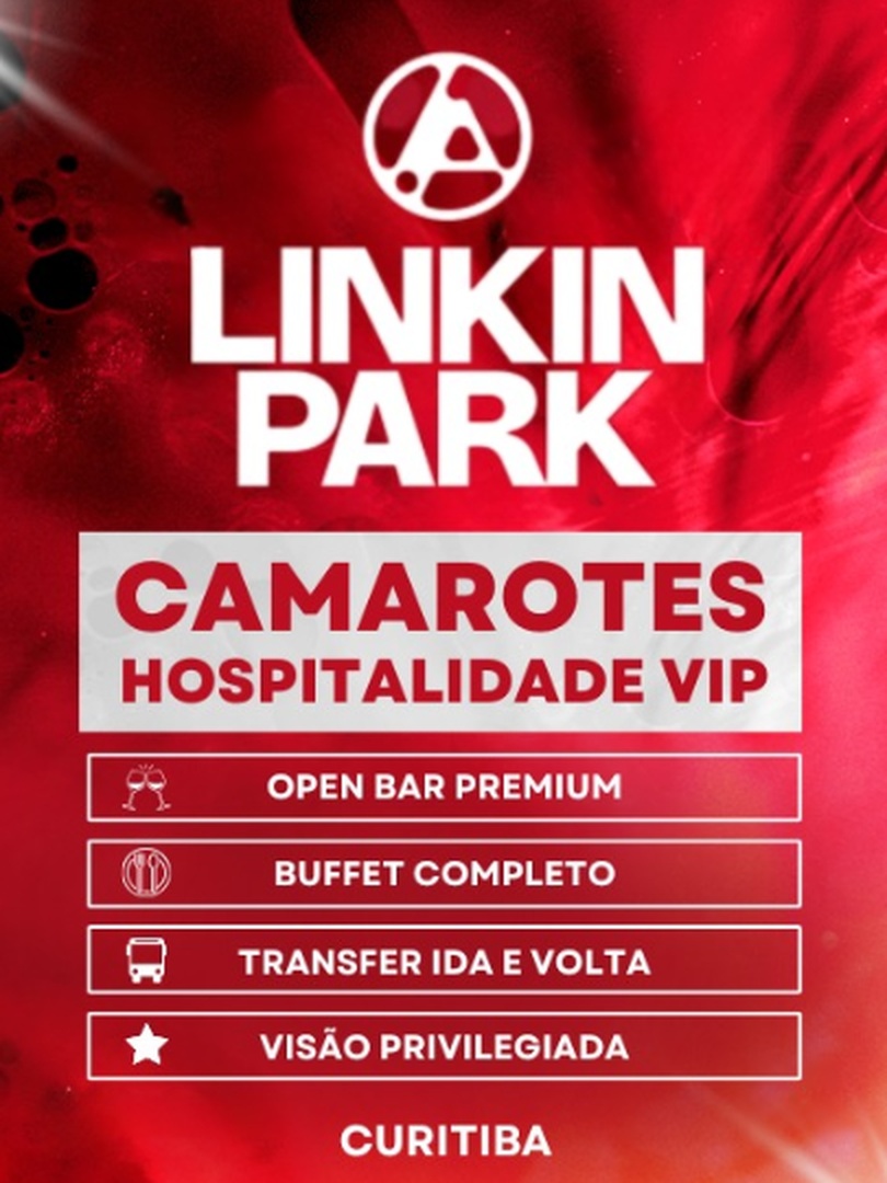 Camarote - Linkin Park | Curitiba