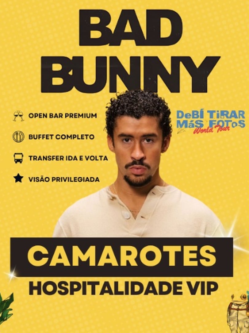 Camarote Exclusivo - Bad Bunny | São Paulo | Transporte + Open Bar + Open Food