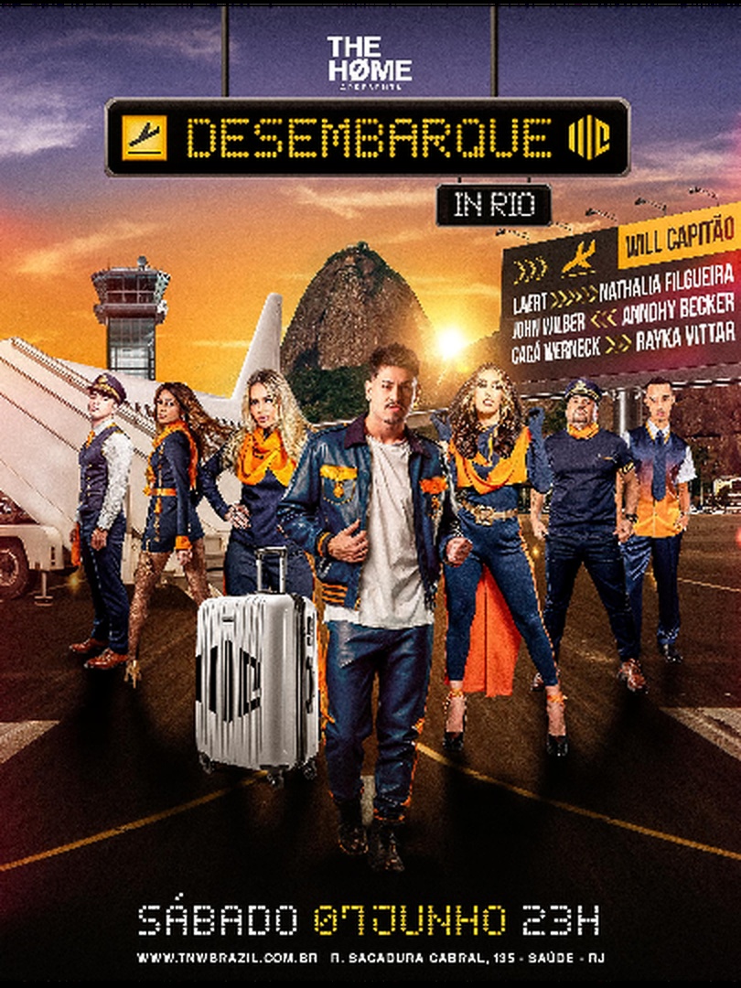 07.06 | DESEMBARQUE IN RIO | THE HOME | RIO DE JANEIRO | TNW