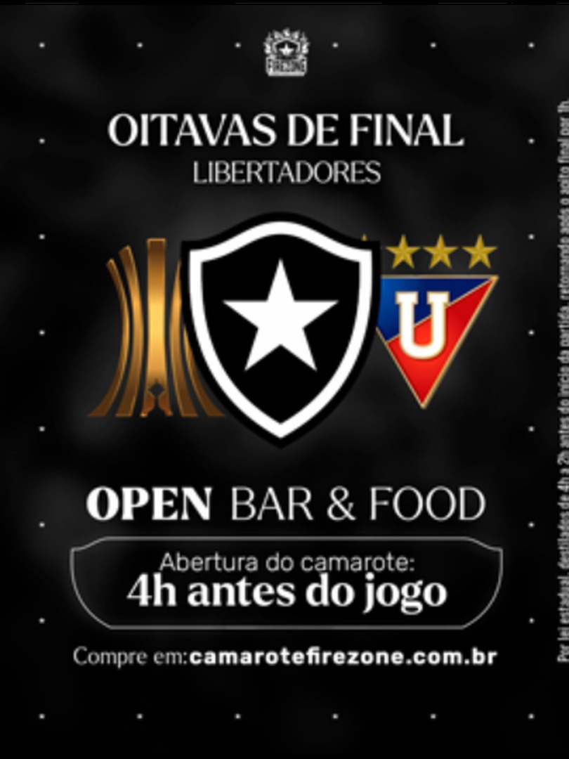 Camarote Firezone - Botafogo x LDU