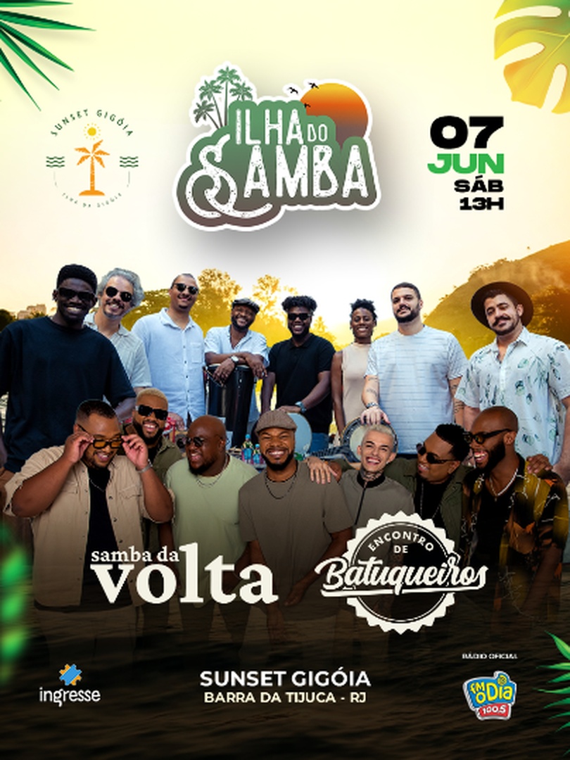 Ilha do Samba no Sunset Gigóia