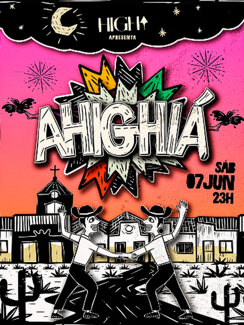 07.06 | AHIGHIÁ | HIGH CLUB | SÃO PAULO | TNW