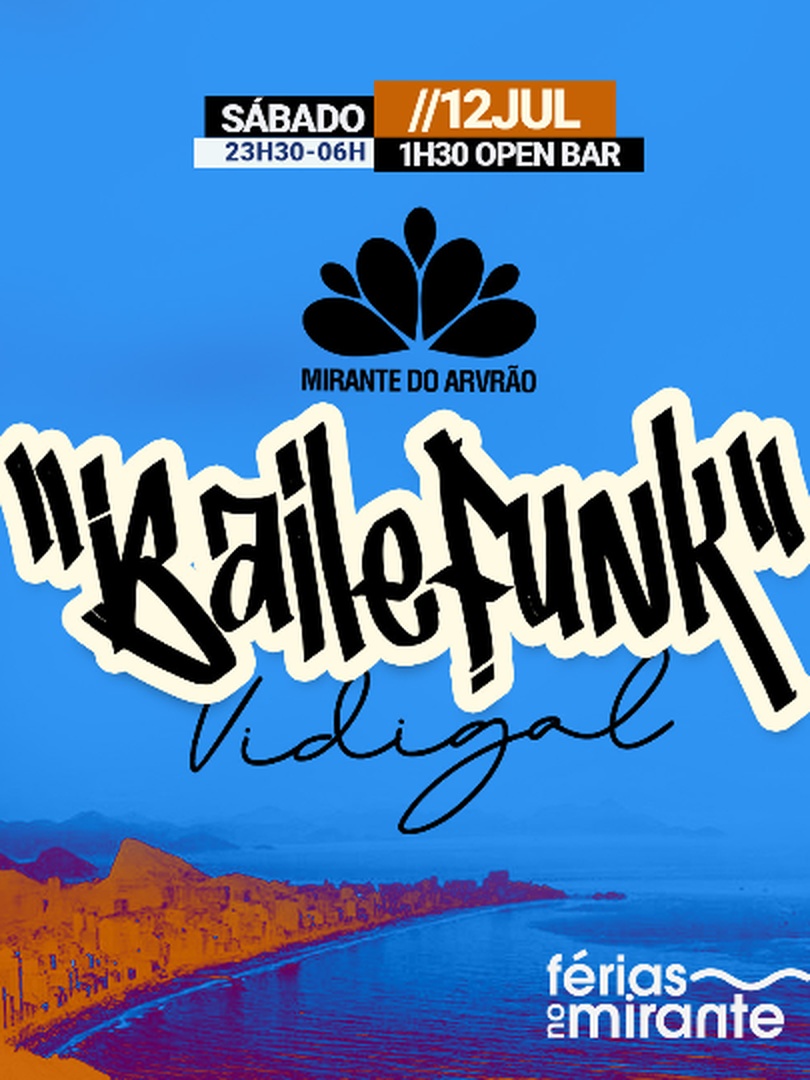 Baile Funk no Mirante do Arvrão