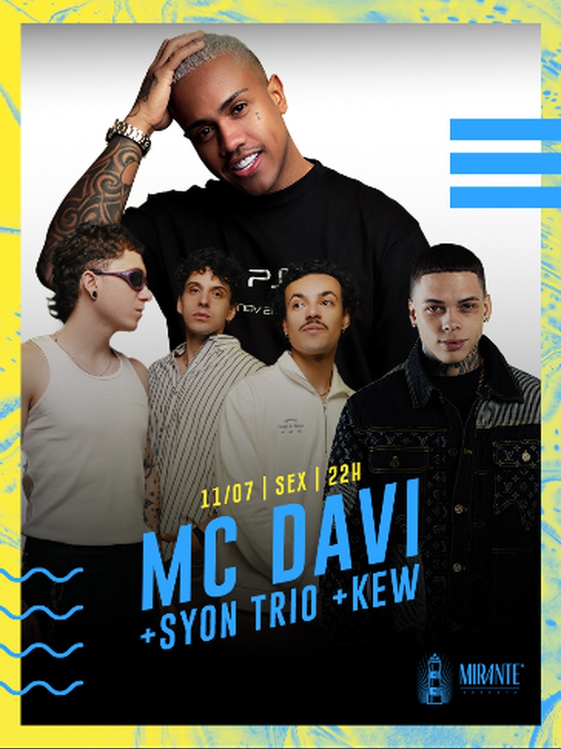 Mirante Esperia - Mc Davi, Syon Trio e Kew