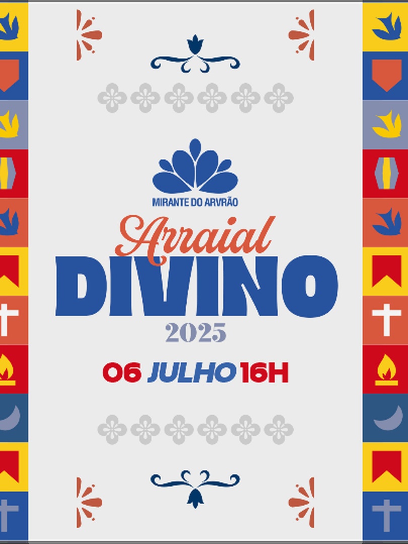 Arraial Divino no Mirante do Arvrão