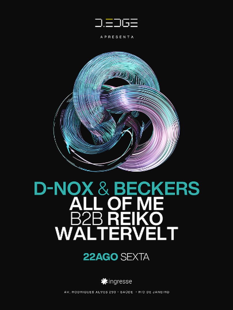 D-EDGE RIO presents D-NOX & BECKERS