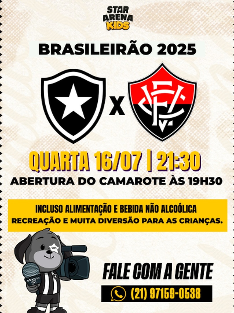 BOTAFOGO X EC VITORIA - STAR ARENA KIDS