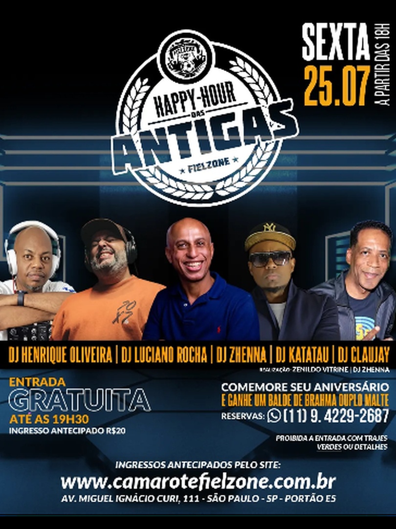 Camarote Fielzone - Happy Hour das Antigas 25/07