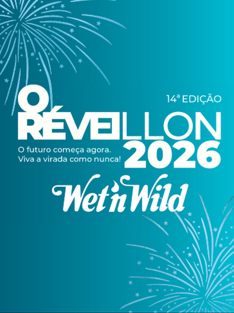 O RÉVEILLON | WET'N WILD