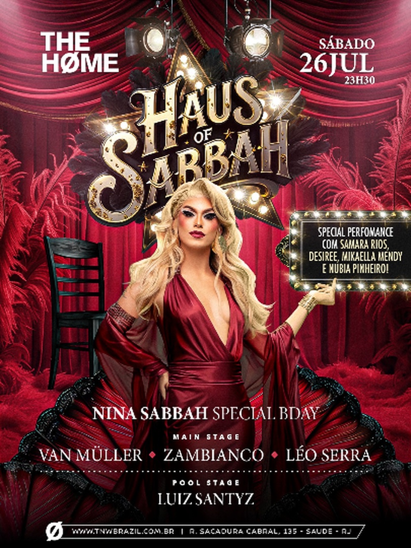 26.07 | THE HOME | RIO DE JANEIRO | HAUS OF SABBAH | TNW