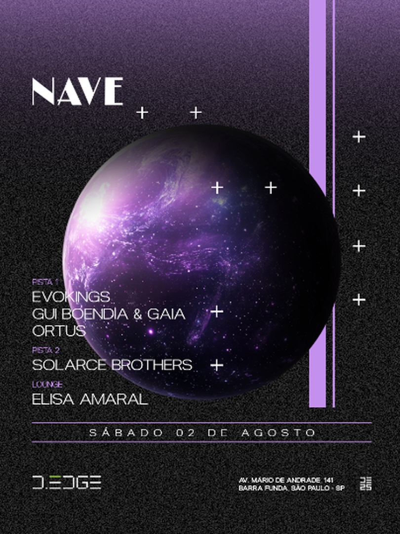 NAVE D-EDGE SP pres.: P1: EVOKINGS. GUI BOENDIA & GAIA. PEDRADA // P2: SOLARCE BROTHERS // LOUNGE: ELISA AMARAL