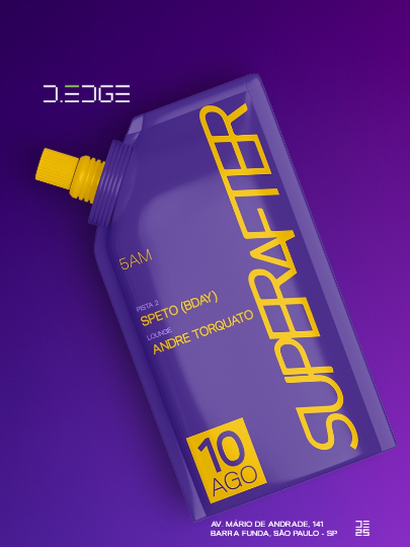 SUPERAFTER D-EDGE SP pres.// P2: SPETO (BDAY) // LOUNGE: ANDRE TORQUATO
