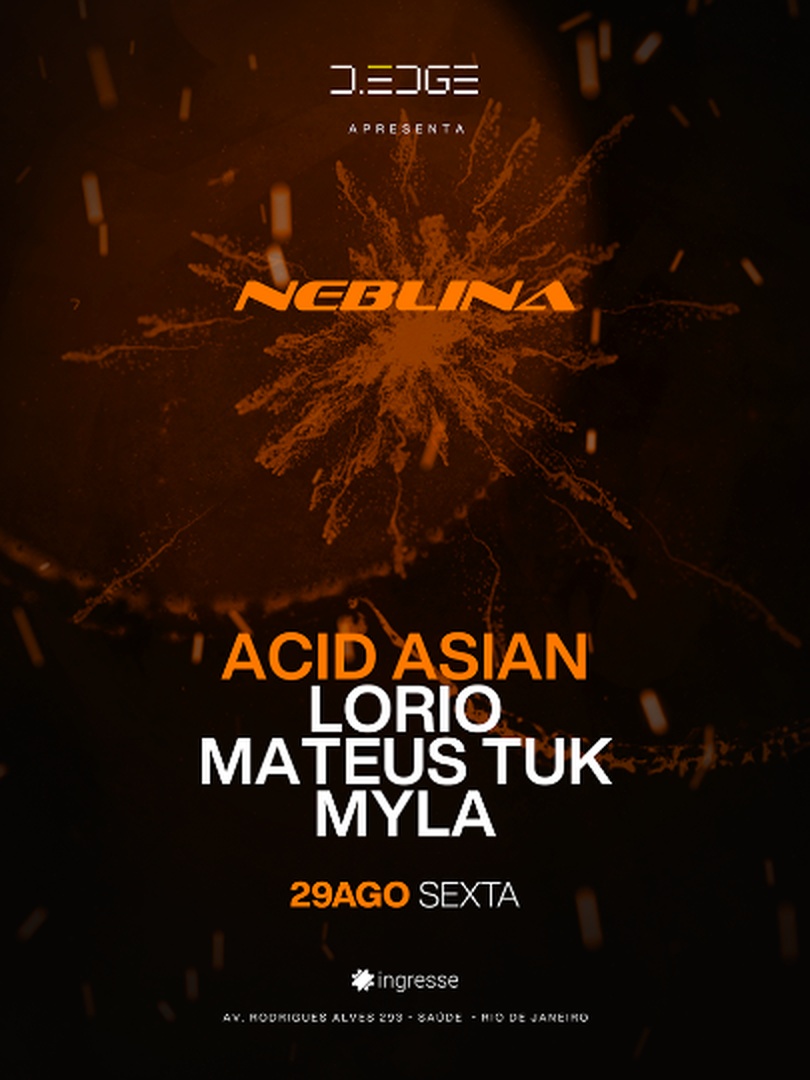 D-EDGE RIO presents NEBLINA