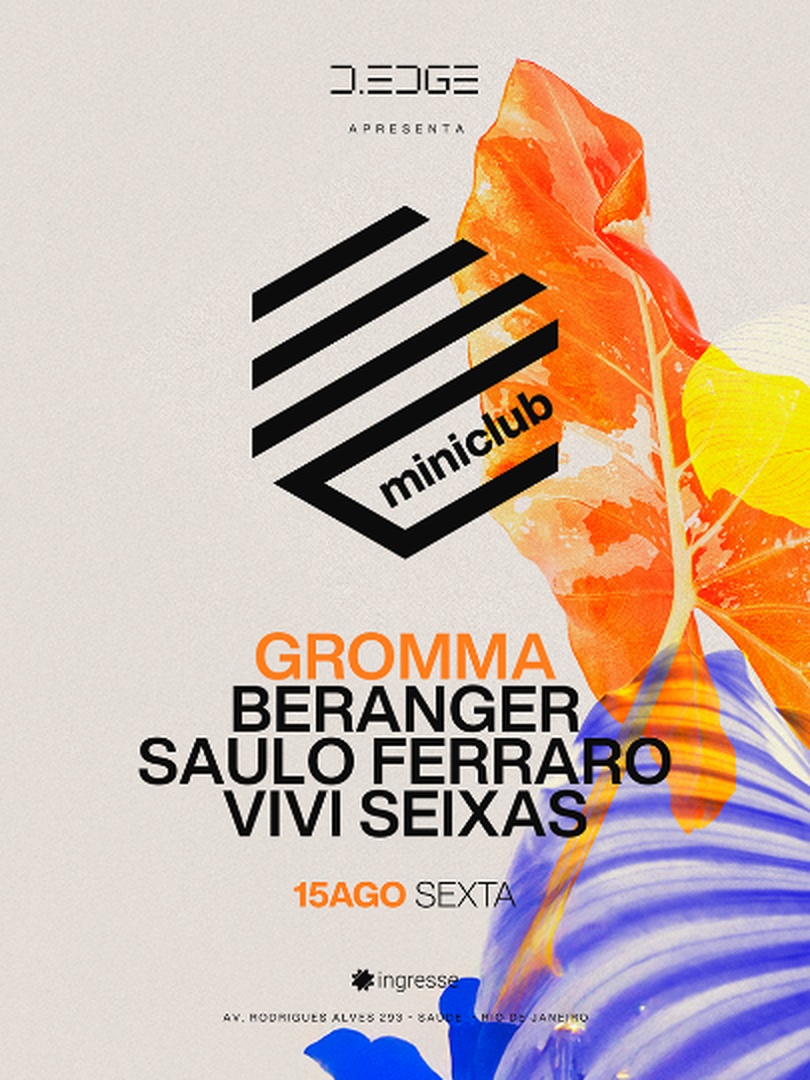 D-EDGE RIO presents MINICLUB