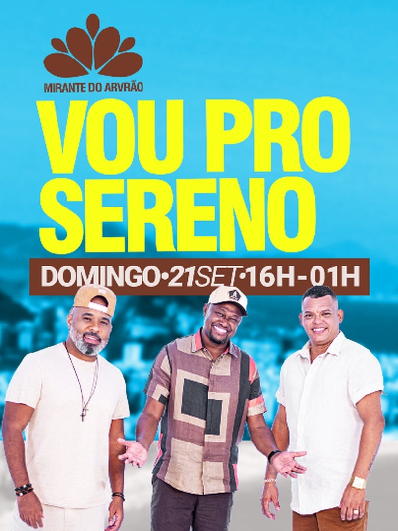 Vou Pro Sereno no Mirante do Arvrão em Rio de Janeiro