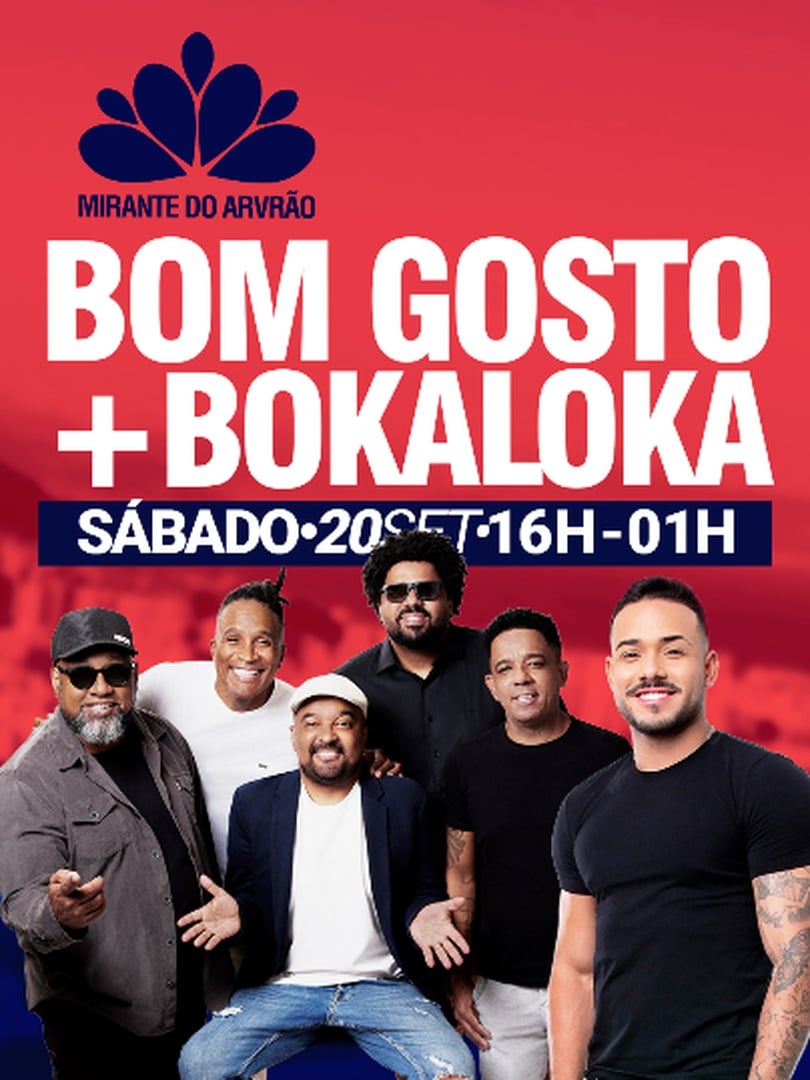 Bom Gosto + Bokaloka no Mirante do Arvrão em Rio de Janeiro