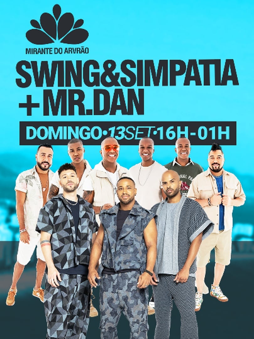 Mr Dan + Swing & Simpatia no Mirante do Arvrão em Rio de Janeiro