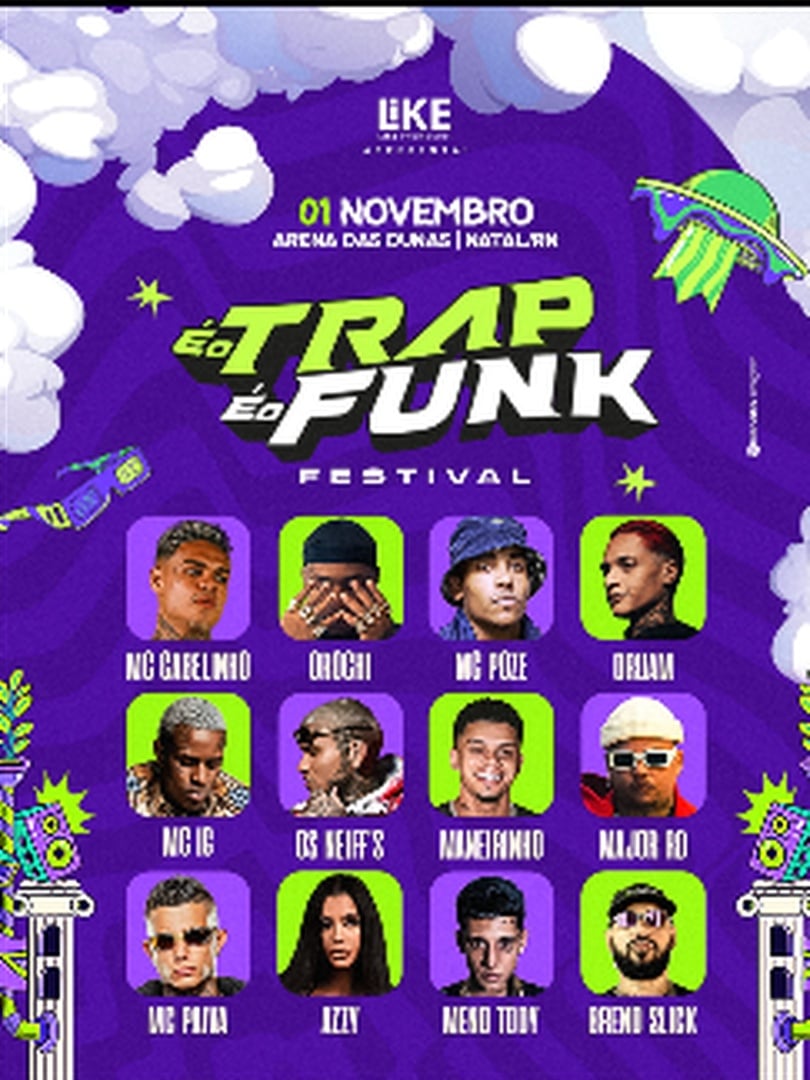 É o Trap, é o Funk Festival em Natal