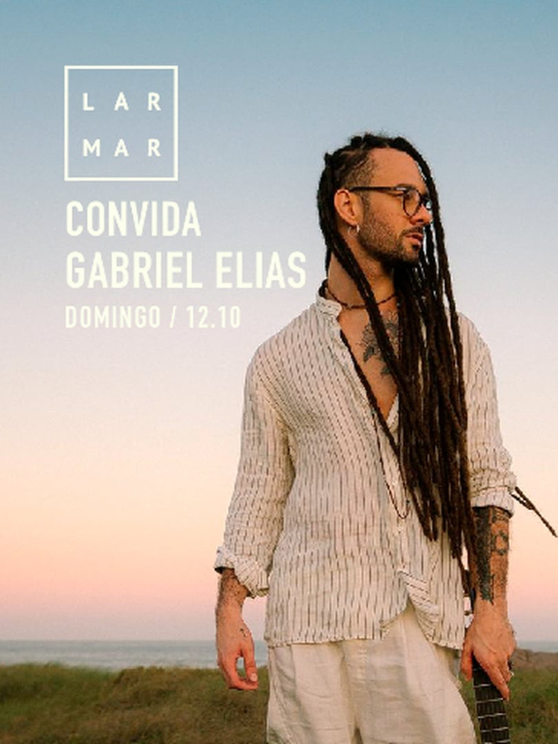 Lar Mar Convida: Gabriel Elias em São Paulo