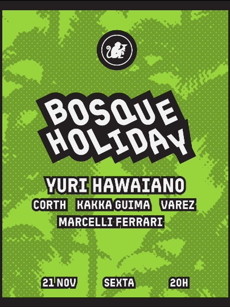 Bosque Holiday c/ Yuri Hawaiano