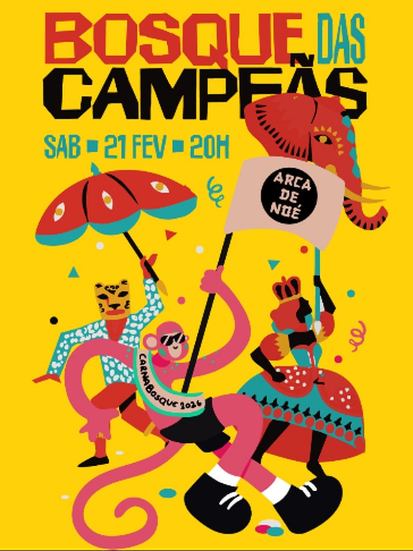 [21/02] Bosque das Campeãs com Arca de Noé DJ Set