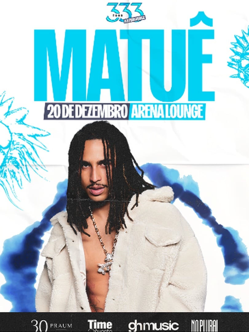 333 Tour - Matuê em Brasília