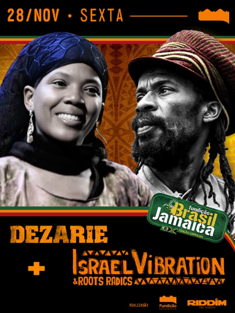 Dezarie e Israel Vibration Fundição Progresso em Rio de Janeiro