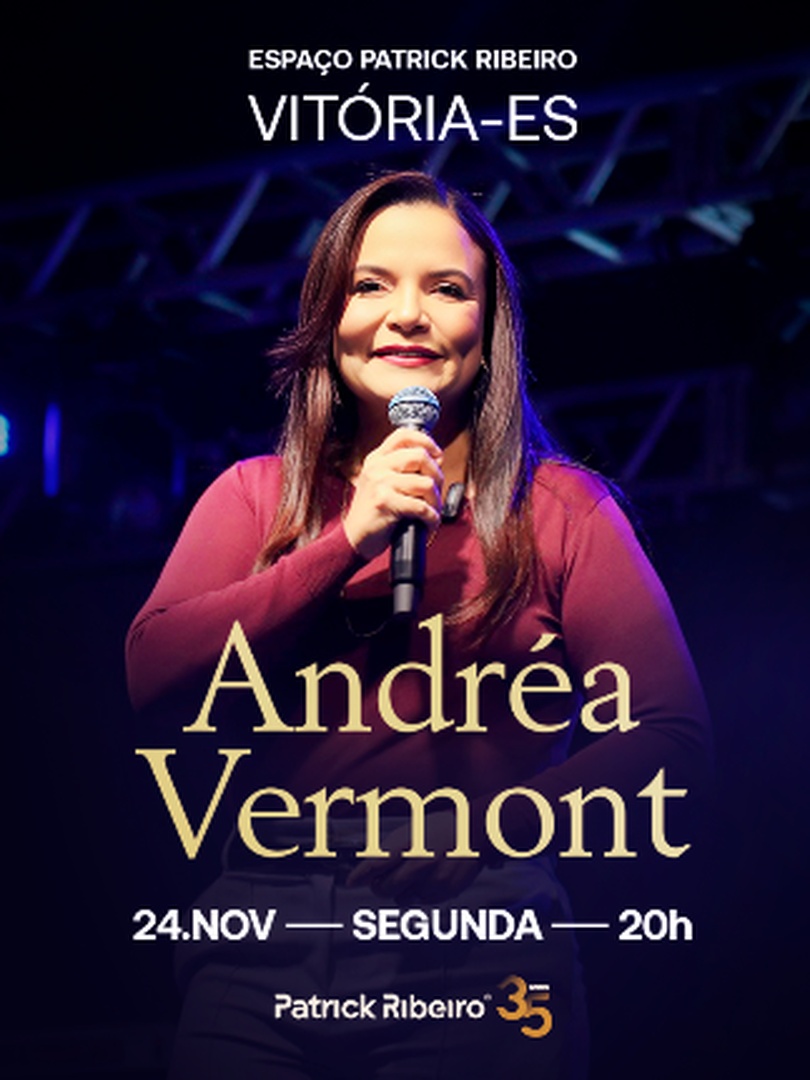 Andréa Vermont – Nem Freud Explica em Vitória